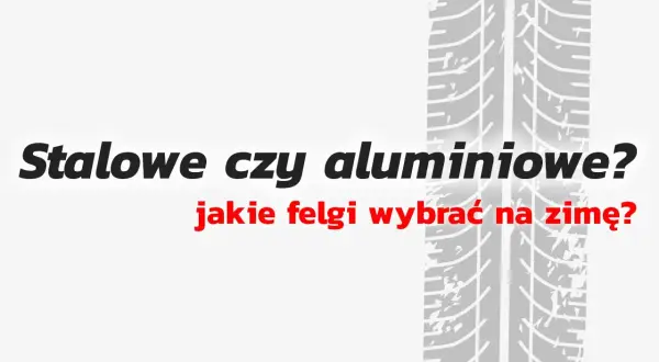 Stalowe czy aluminiowe? Jakie felgi wybrać na zimę? Wzór bieżnika opony sugeruje trudne warunki.